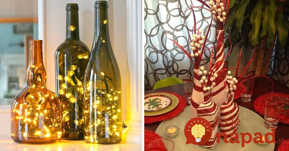 Toto môžete mať celkom zadarmo: Úžasné vianočné dekorácie z prázdnych fliaš od vína!