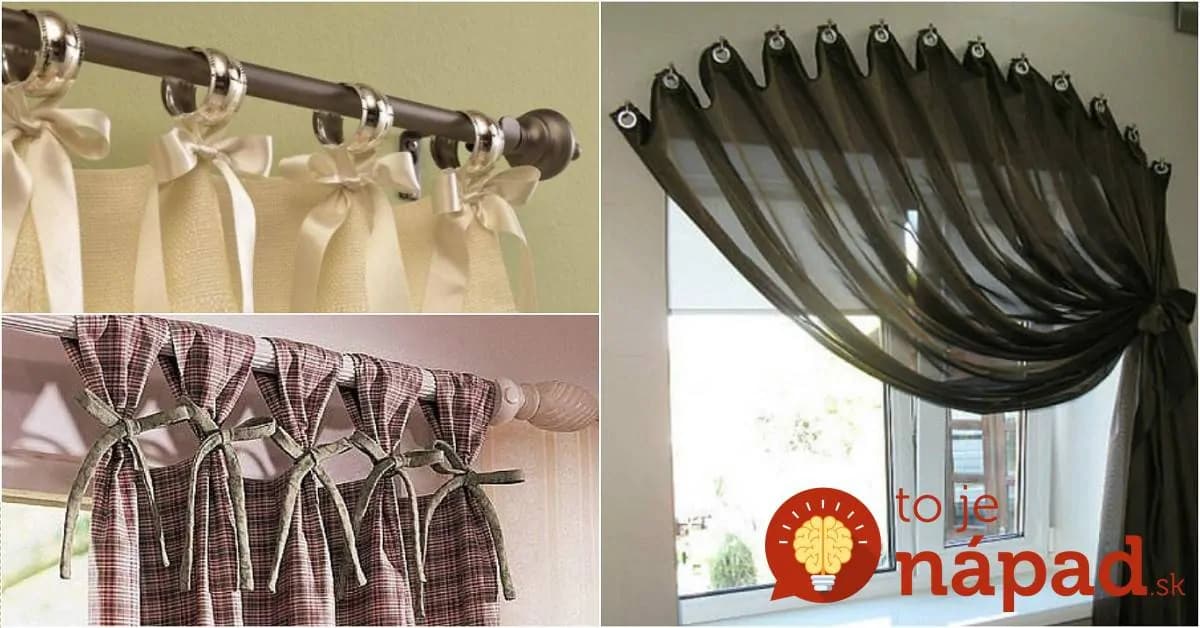 21 top nápadov, ako zavesiť záclony a závesy tak, aby boli najkrajšou ozdobou vášho bytu!
