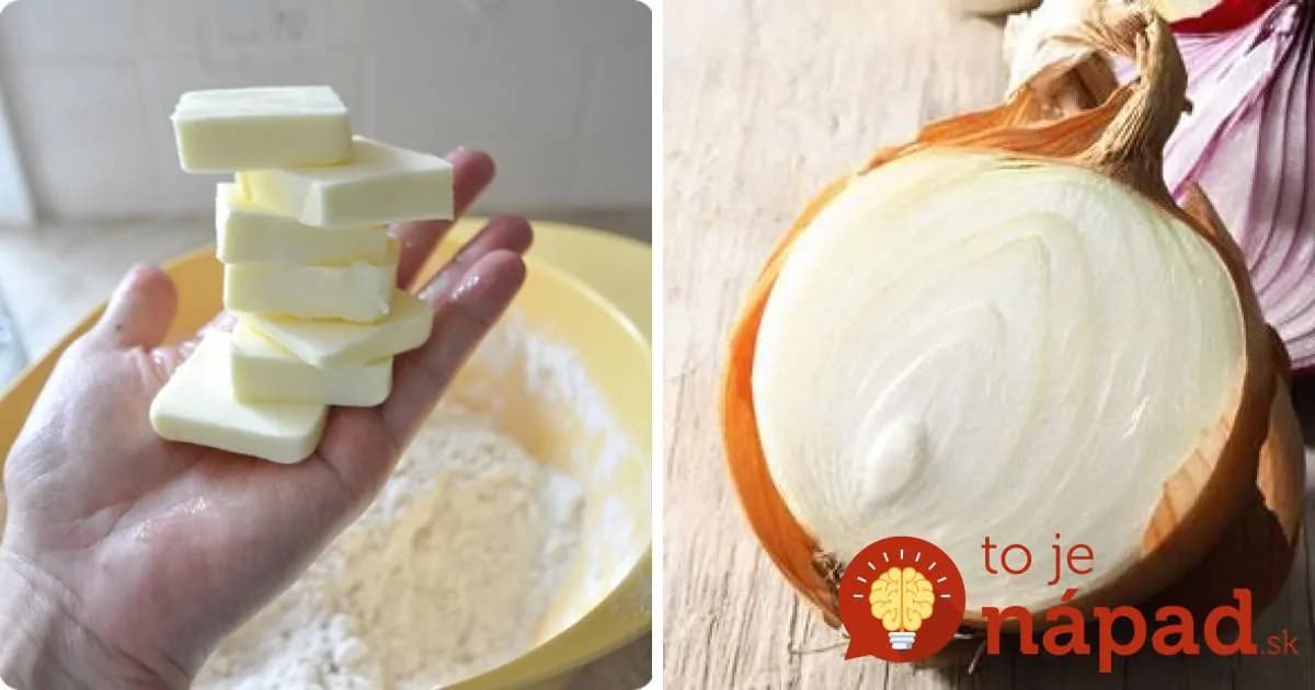 Vzala kúsok masla a potrela s ním rozkrojenú cibuľu: Možno budete prekvapení, o aký užitočný trik ide!