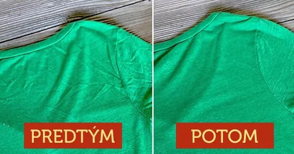 Rovné oblečenie aj bez žehlenia? Vyskúšajte jednoduchý trik!