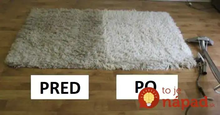 Toto mi zachránilo všetky koberce v byte po nájomníkoch, ktoré boli v zlom stave: Žiaria čistotou a úžasne voňajú už celé týždne!